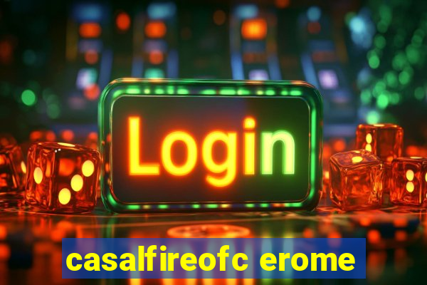 casalfireofc erome